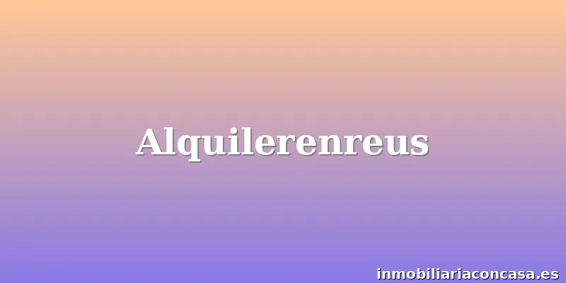 Alquilerenreus