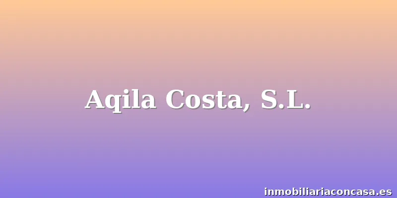 Aqila Costa, S.L.