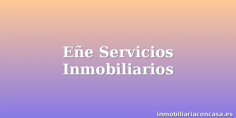 Eñe Servicios Inmobiliarios
