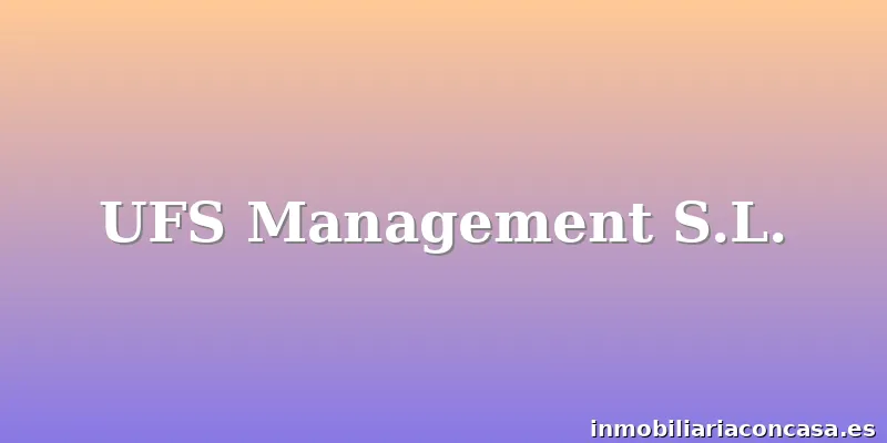 UFS Management S.L.