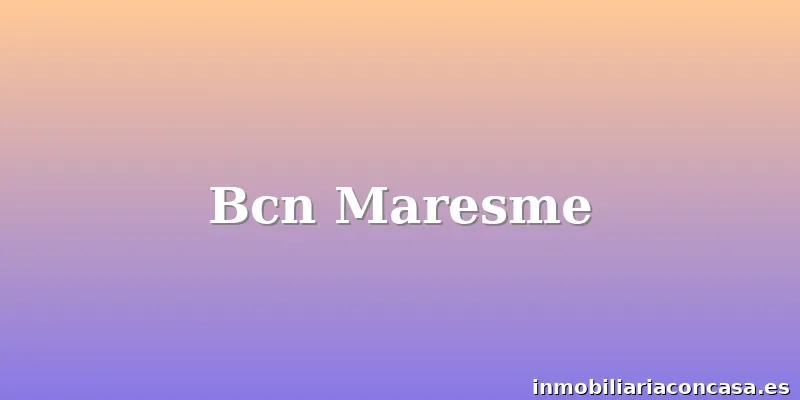 Bcn Maresme