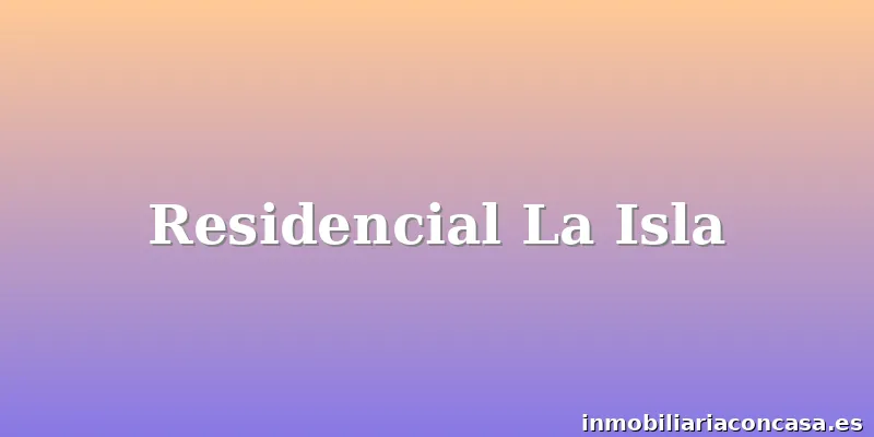 Residencial La Isla