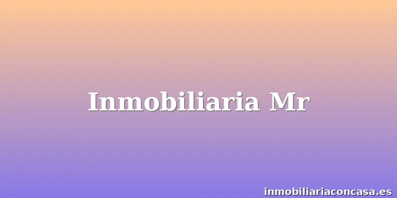 Inmobiliaria Mr
