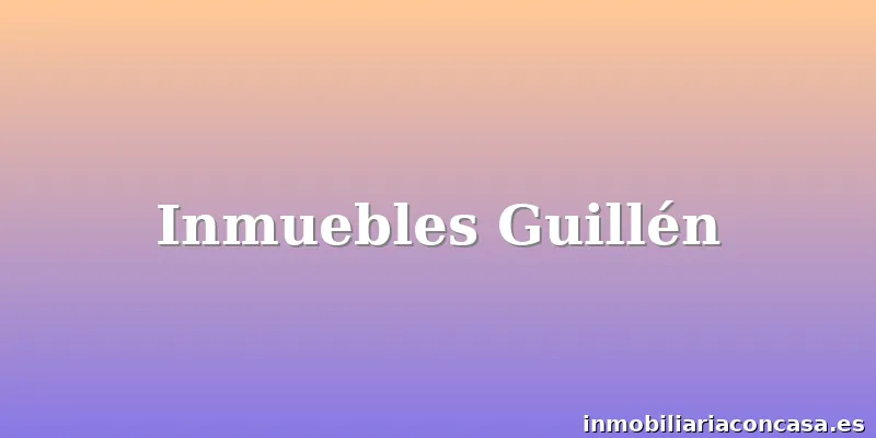 Inmuebles Guillén