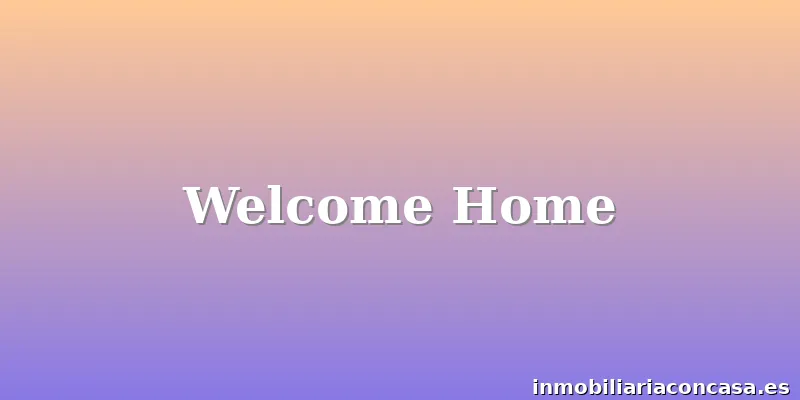 Welcome Home