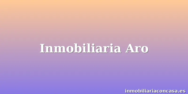 Inmobiliaria Aro