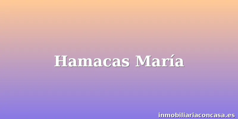 Hamacas María