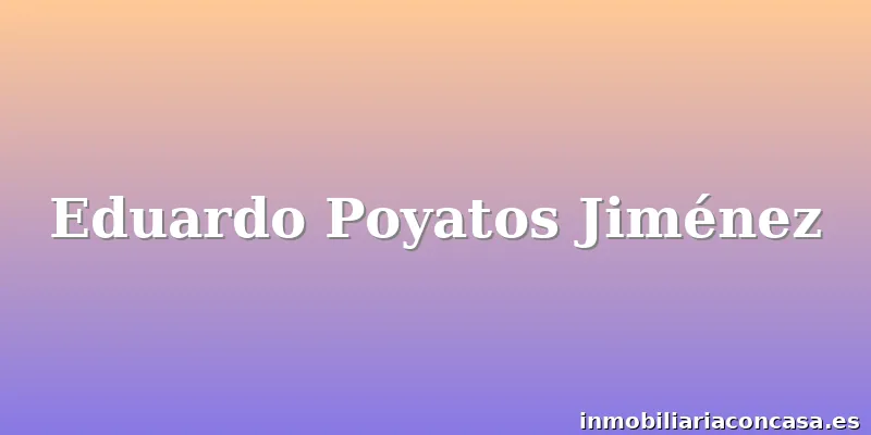 Eduardo Poyatos Jiménez