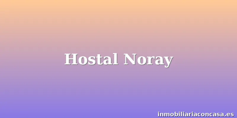 Hostal Noray