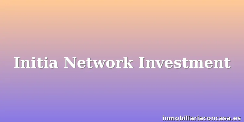 Initia Network Investment