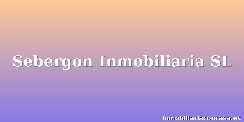 Sebergon Inmobiliaria SL