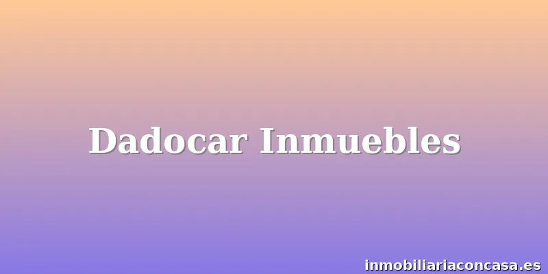 Dadocar Inmuebles