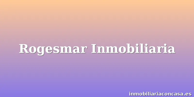 Rogesmar Inmobiliaria
