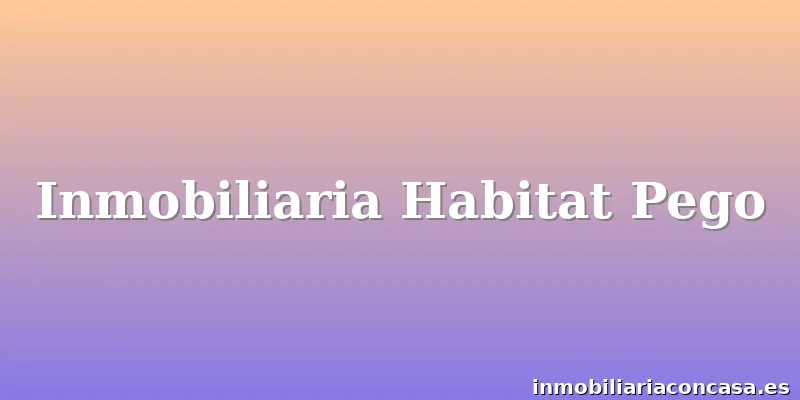 Inmobiliaria Habitat Pego