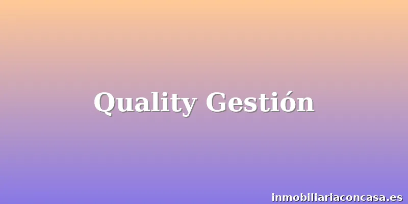 Quality Gestión