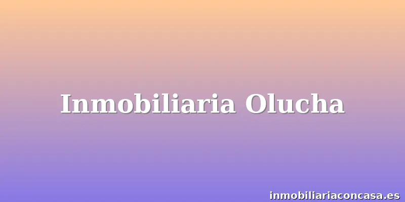 Inmobiliaria Olucha