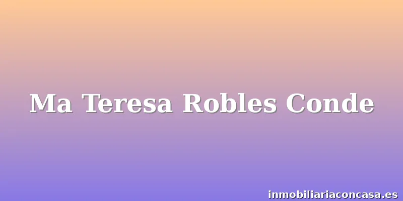 Ma Teresa Robles Conde