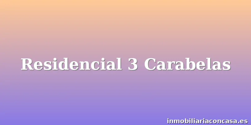 Residencial 3 Carabelas