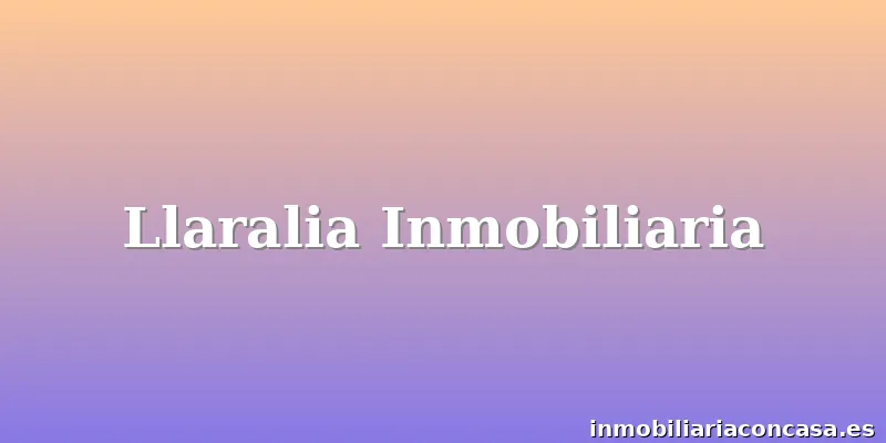 Llaralia Inmobiliaria