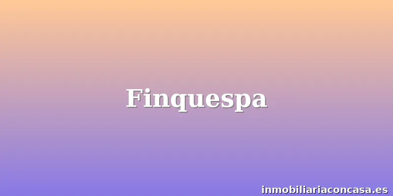 Finquespa