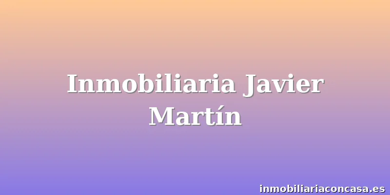Inmobiliaria Javier Martín