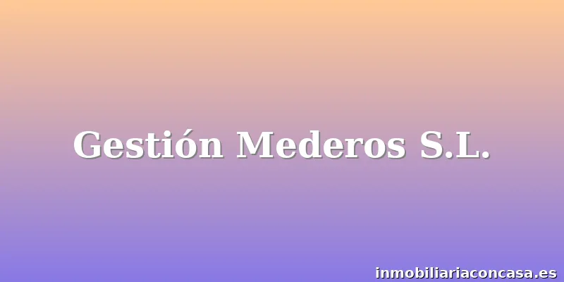 Gestión Mederos S.L.