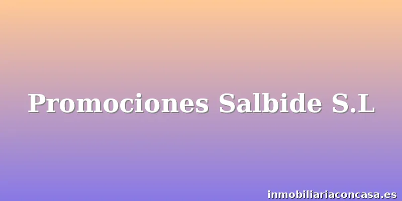 Promociones Salbide S.L
