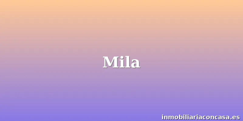 Mila