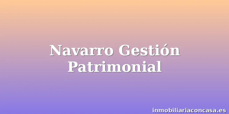 Navarro Gestión Patrimonial