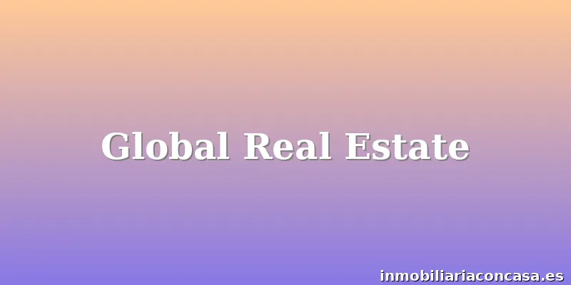 Global Real Estate