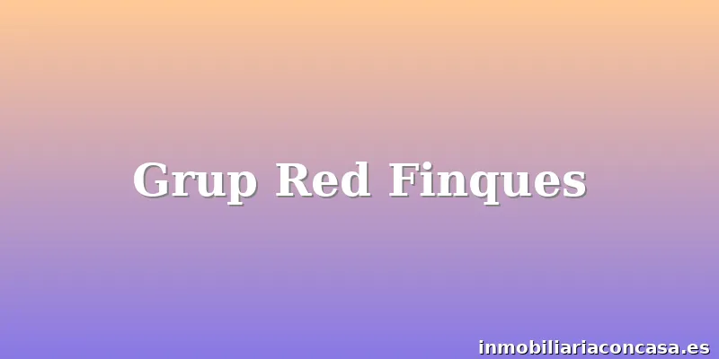 Grup Red Finques