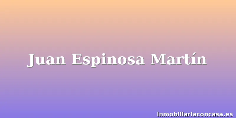 Juan Espinosa Martín